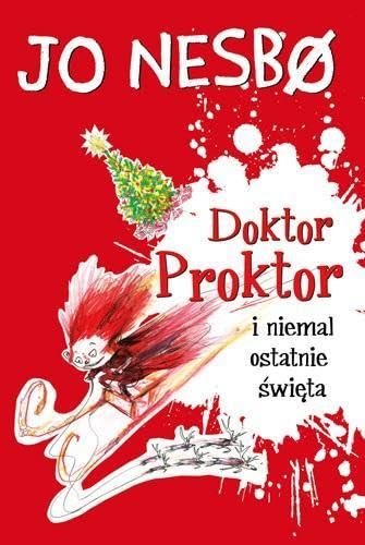Doktor Proktor i niemal ostatnie święta von Dolnośląskie